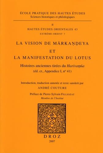 La vision de Markandeya et la manifestation du lotus : Histoires anciennes tirées du Harivamsa book
