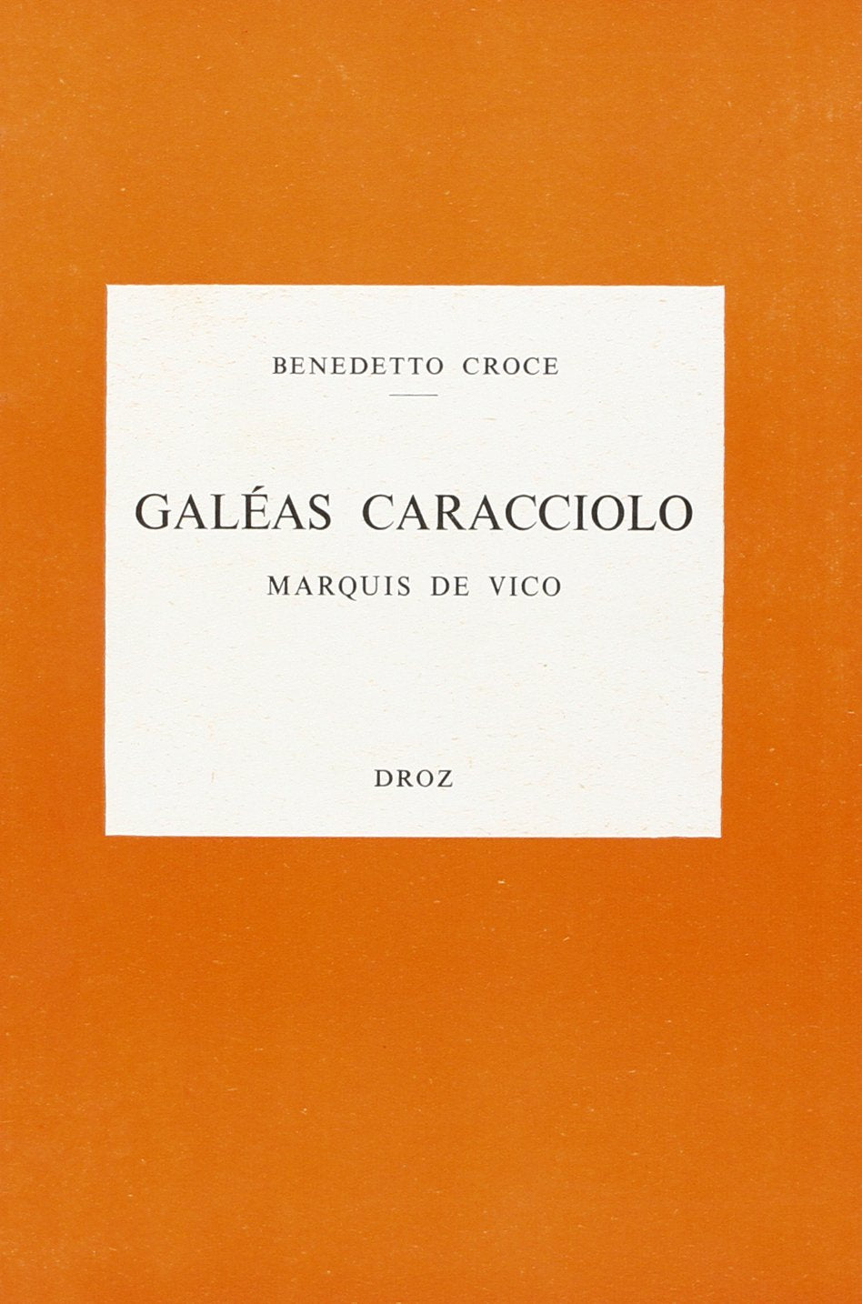 Galeas Caracciolo, Marquis de Vico book