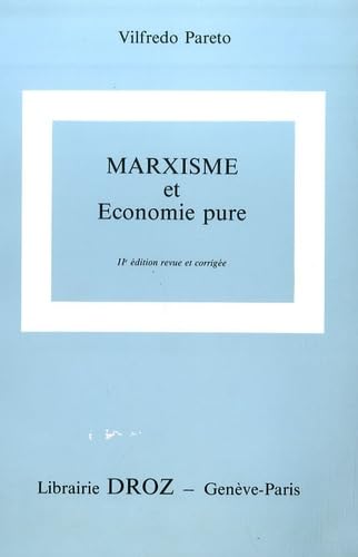 Oeuvres complètes : Tome 9, Marxisme et économie pure book