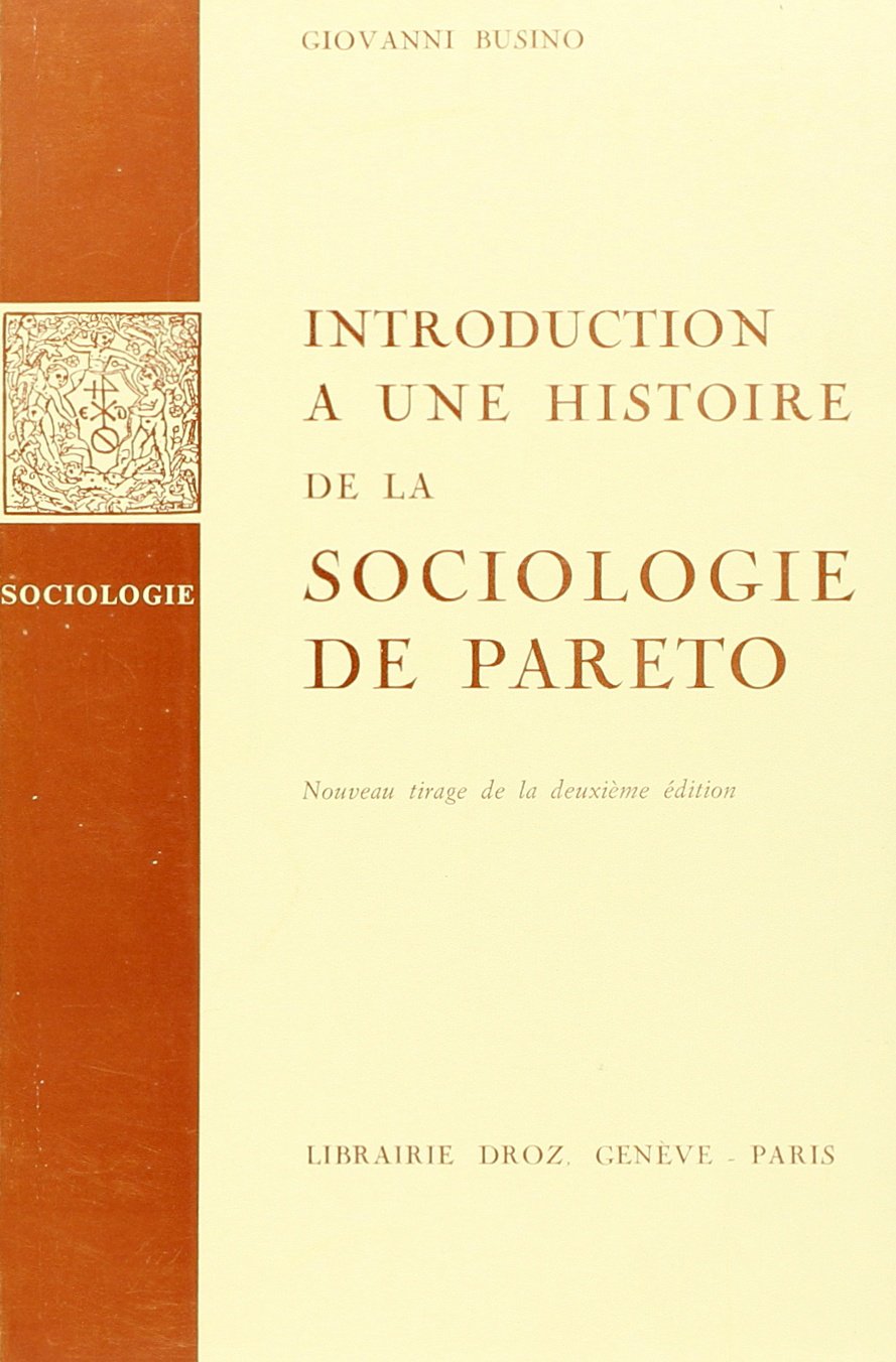 Introduction a une Histoire de la Sociologie de Pareto book