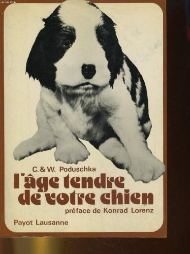 L'age tendre de votre chien Books