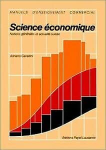 Science économique : notions générales et actualité suisse Books