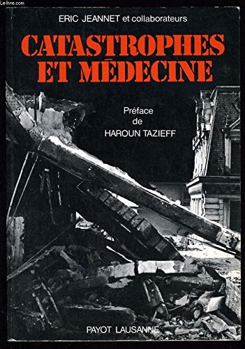 Catastrophes Et Medecine Books