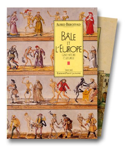 Bâle et l'Europe : une histoire culturelle Books