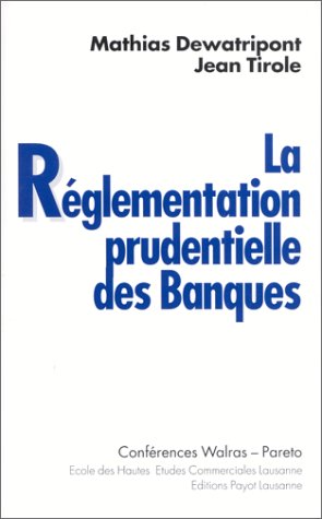 La réglementation prudentielle des banques Books