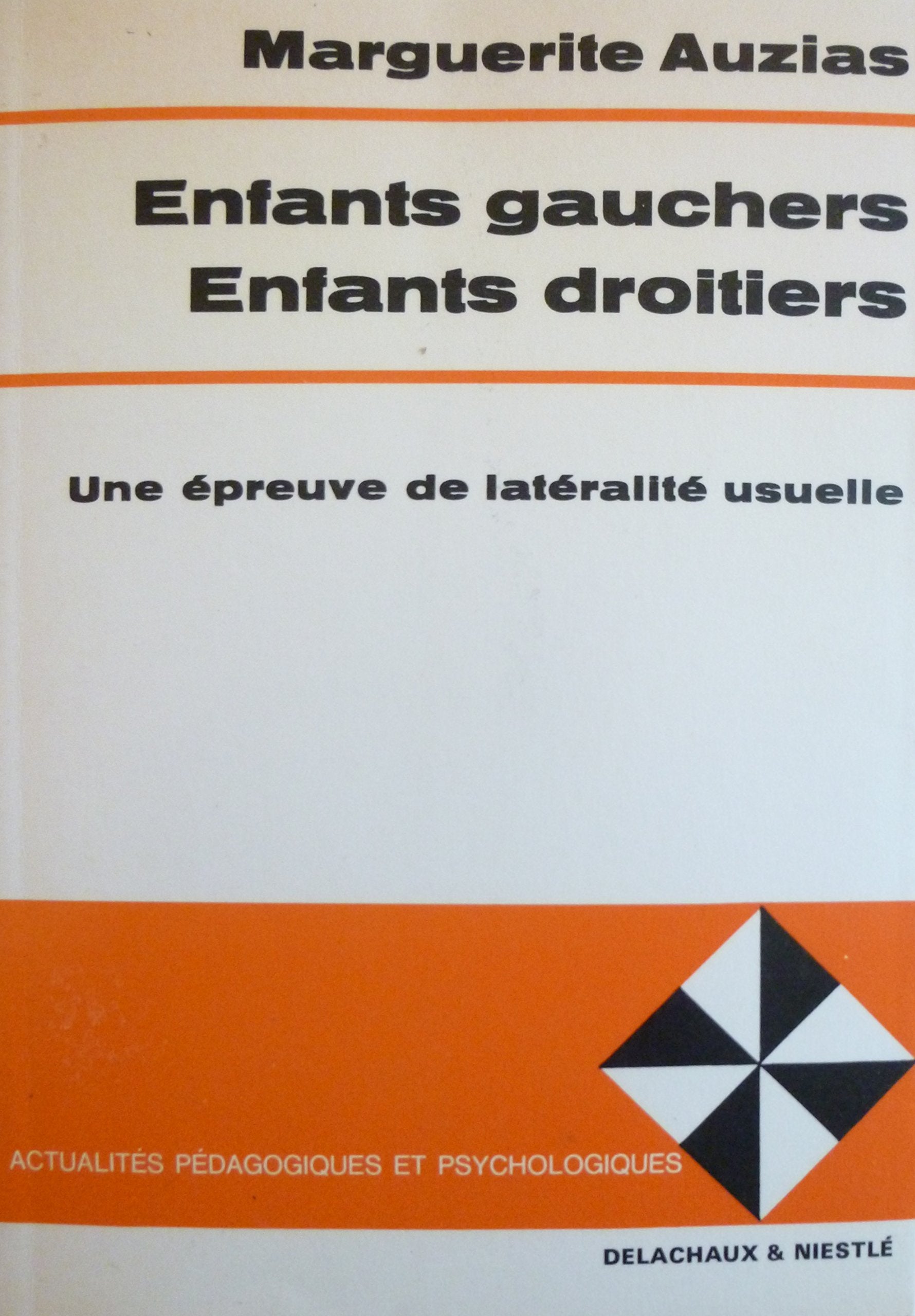Enfants gauchers, enfants droitiers Books