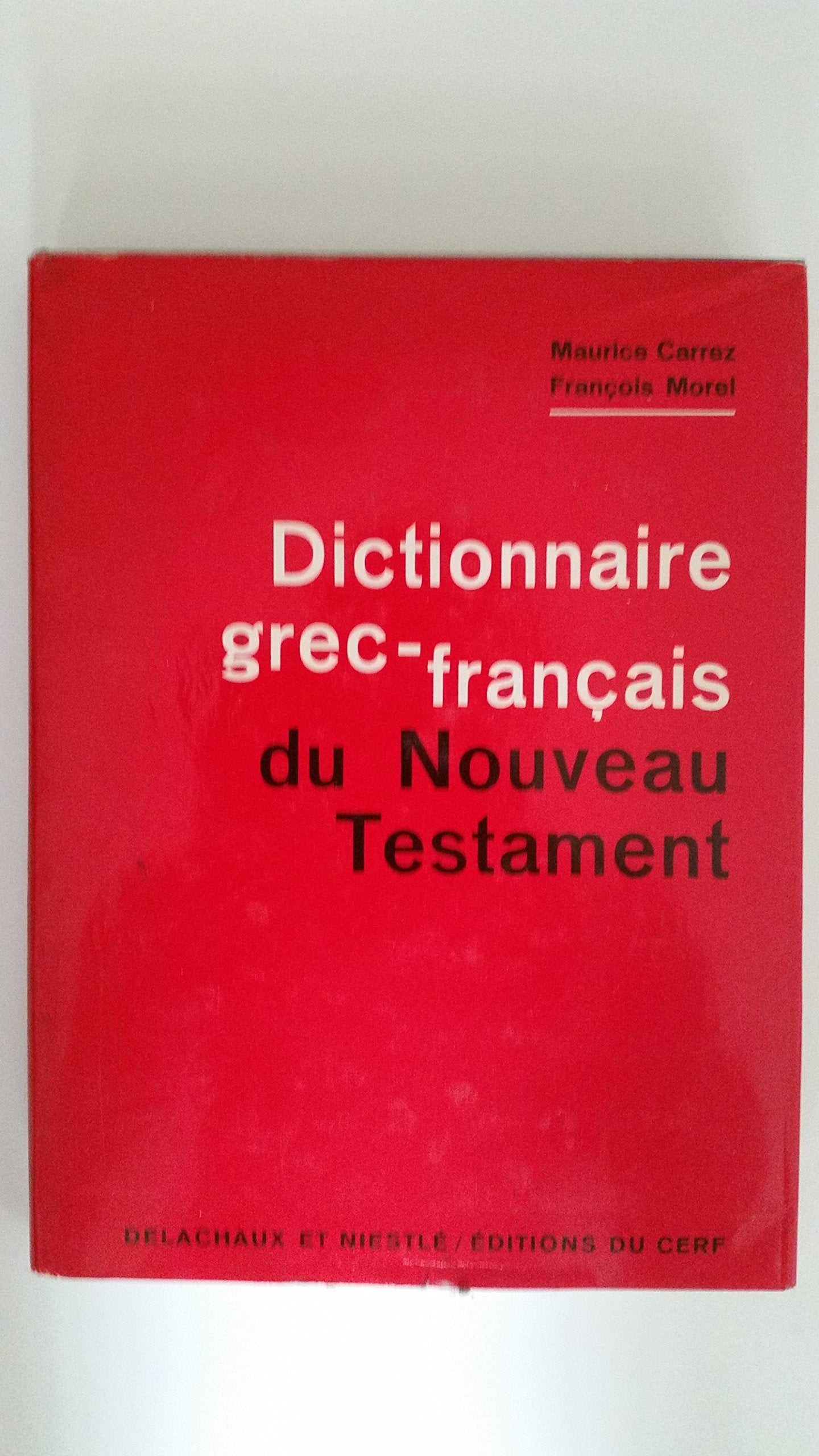Dictionnaire grec-français du Nouveau Testament Books