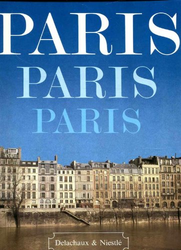 Paris. Einführung - Alain Jouffroy. Bilder von Hervé Bordas Books
