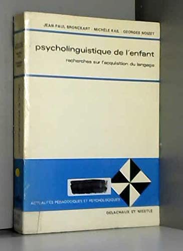 Psycholinguistique de l'enfant : Recherches sur l'acquisition du langage Books