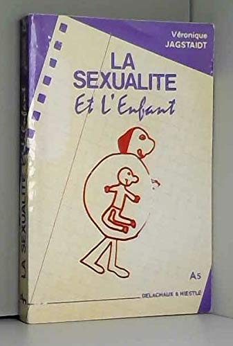 La Sexualité et l'enfant Books