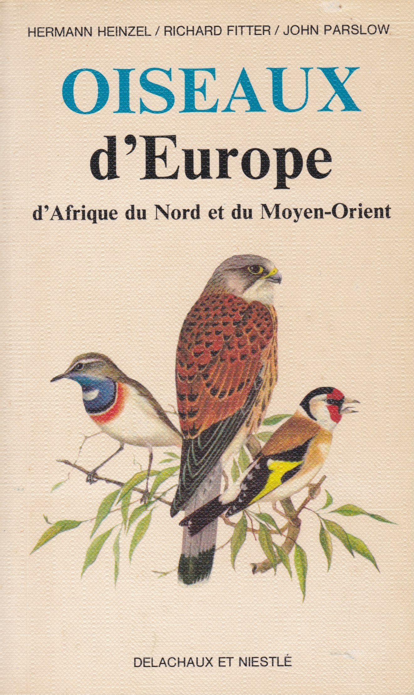 Oiseaux d'europe afriq.nord et m.orient 081794 (Beautés de la N.) Books