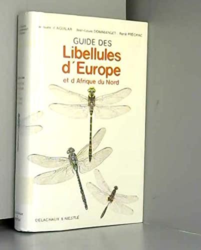 Guide des libellules d'europe et d'afrique 022197 (Beautés de la N.) Books