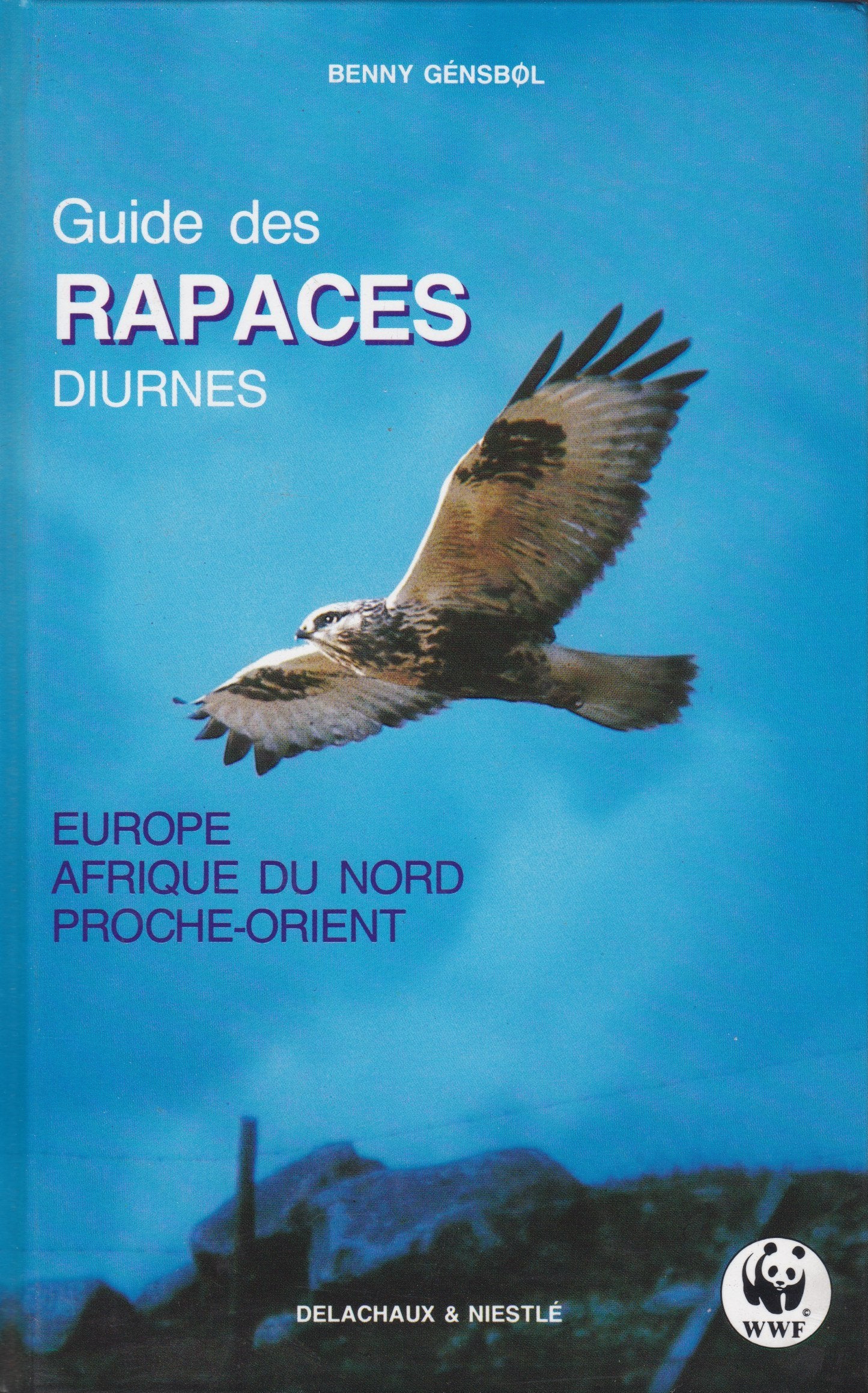 Guide des rapaces diurnes 051893 (Beautes Nature) Books