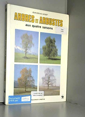 Arbres et arbustes aux quatre saisons 051593 (Beautés de la N.) Books