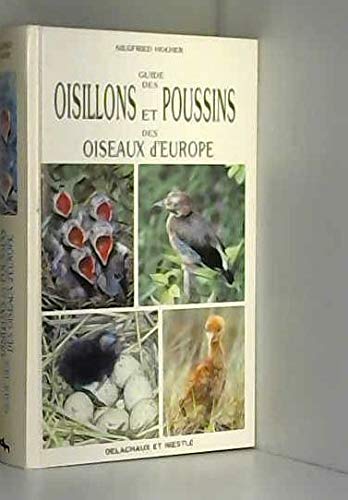 Guide Des Oisillons Et Poussins Des Oiseaux D'Europe Books