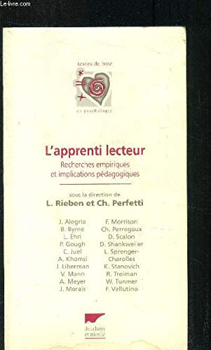 L'Apprenti-Lecteur. Recherches Empiriques Et Implications Pedagogiques Books