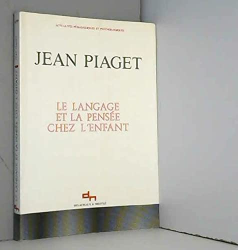 Le langage et la pensée chez l'enfant Books