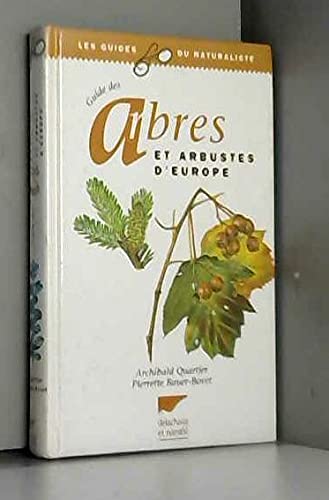 Guide Des Arbres Et Arbustes D'Europe. 2eme Edition Books