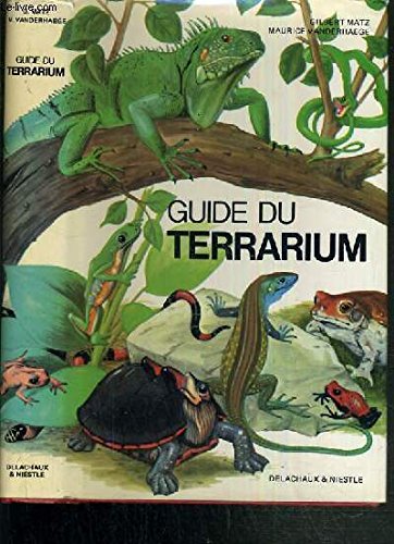 Guide du terrarium: Technique, amphibiens, reptiles Books