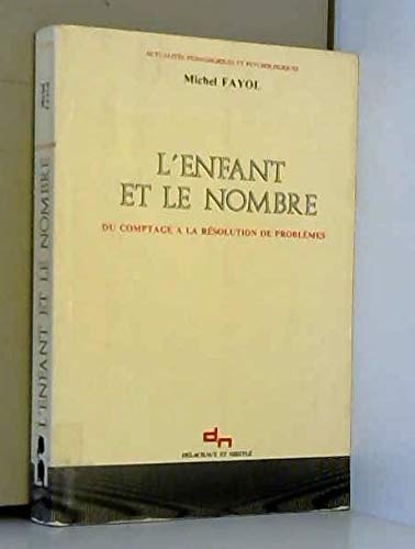 L'Enfant et le nombre : du comptage à la résolution de problèmes Books