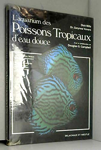 L'Aquarium des poissons tropicaux d'eau douce book