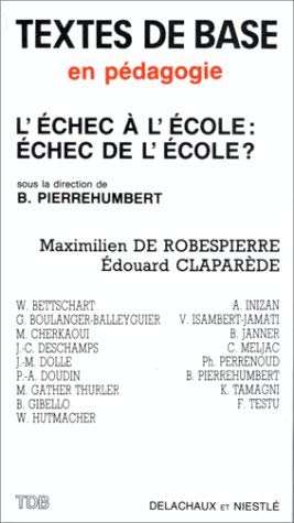 L'Echec A L'Ecole, L'Echec De L'Ecole ? Books