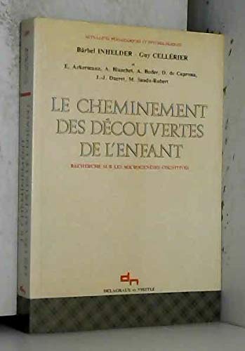 Les cheminements des découvertes chez l'enfant: Recherche sur les microgenèses cognitives Medicine