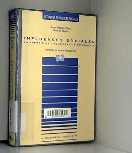 Influences sociales: La théorie de l'élaboration du conflit Books