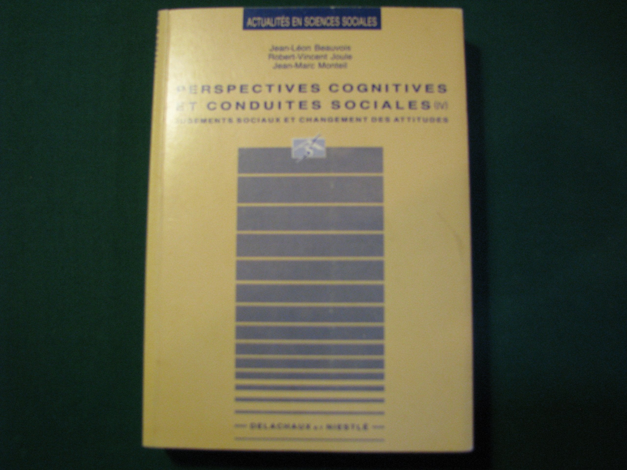 Perspectives Cognitives Et Conduites Sociales book