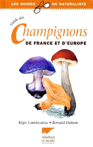 Guide des champignons de France et d'europe Leisure & Fun