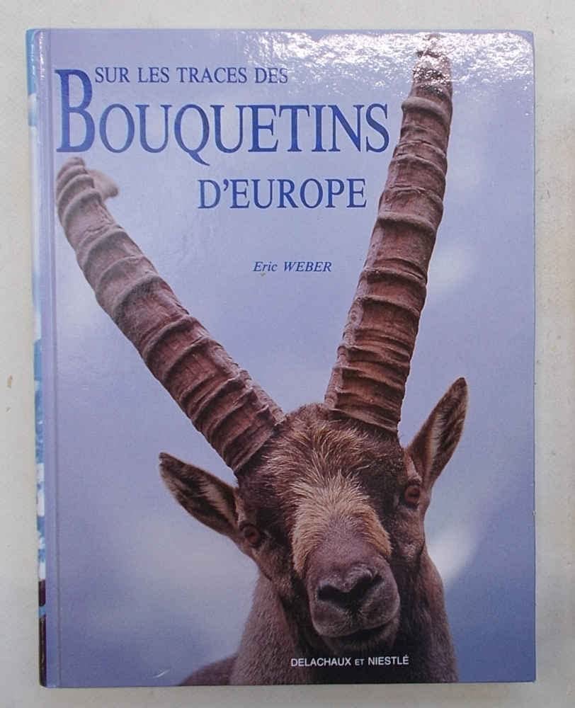 Sur les traces des bouquetins d'Europe Books