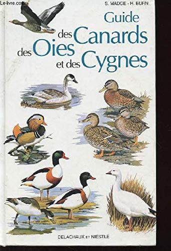 Guide des canards, des oies et des cygnes Books