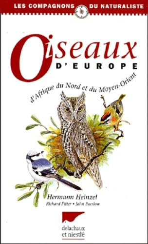 Oiseaux D'Europe, D'Afrique Du Nord Et Du Moyen-Orient Books