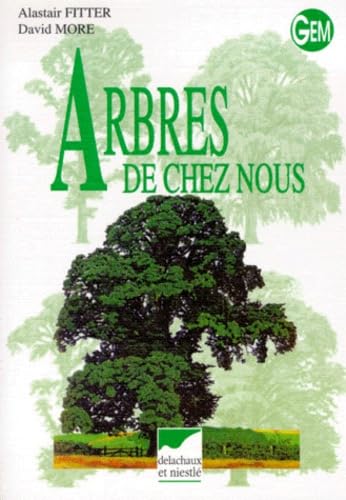 Arbres De Chez Nous Books