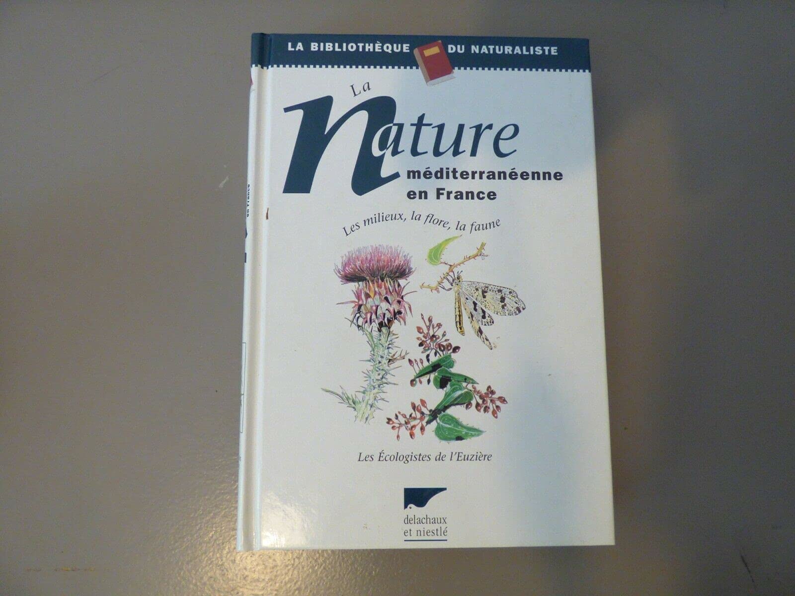 La Nature Méditerranéenne en France Books