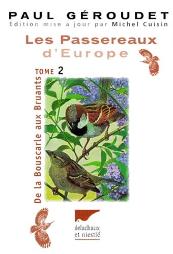 Les passereaux d'Europe, tome 2 book