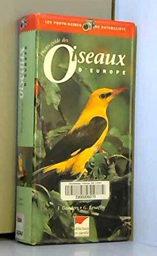 Photo-Guide Des Oiseaux D'Europe Books