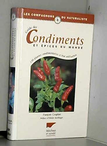 Guide Des Condiments Et Epices Du Monde. 120 Plantes Condimentaires Et Leur Utilisation Books