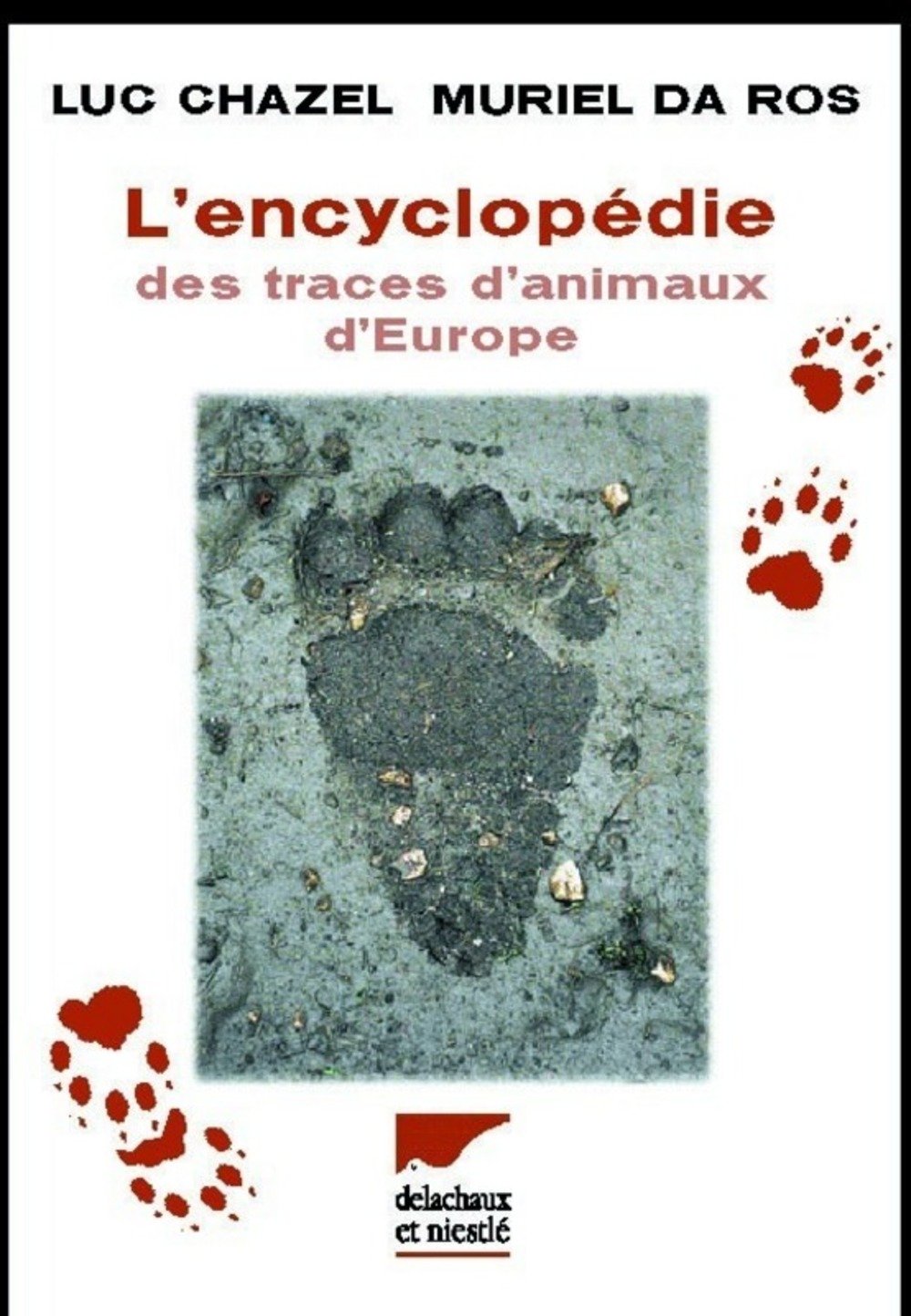 L'encyclopédie des traces d'animaux d'Europe Books