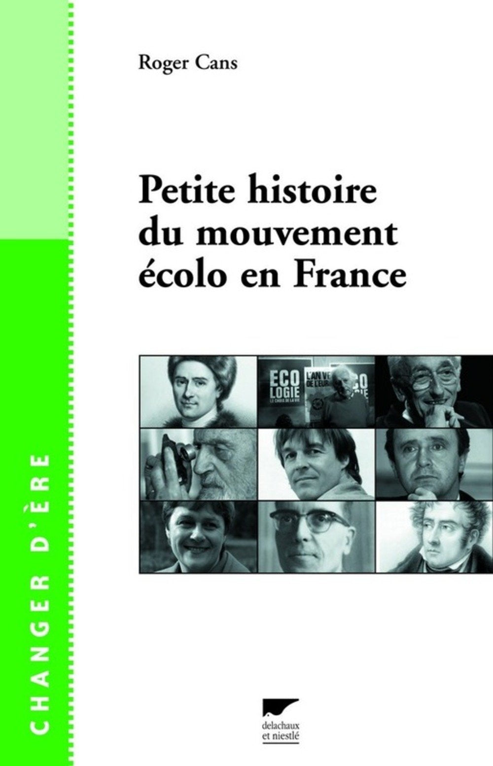 Petite histoire du mouvement écolo en France Books