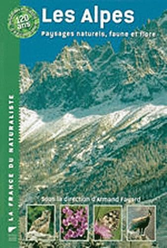 Les Alpes: Paysages naturels, faune et flore Books