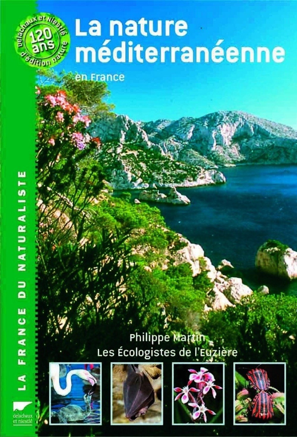 La nature méditerranéenne en France book