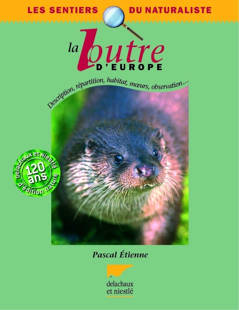La Loutre d'Europe: Description, répartition, habitat, moeurs, observation... Leisure, Home & Garden