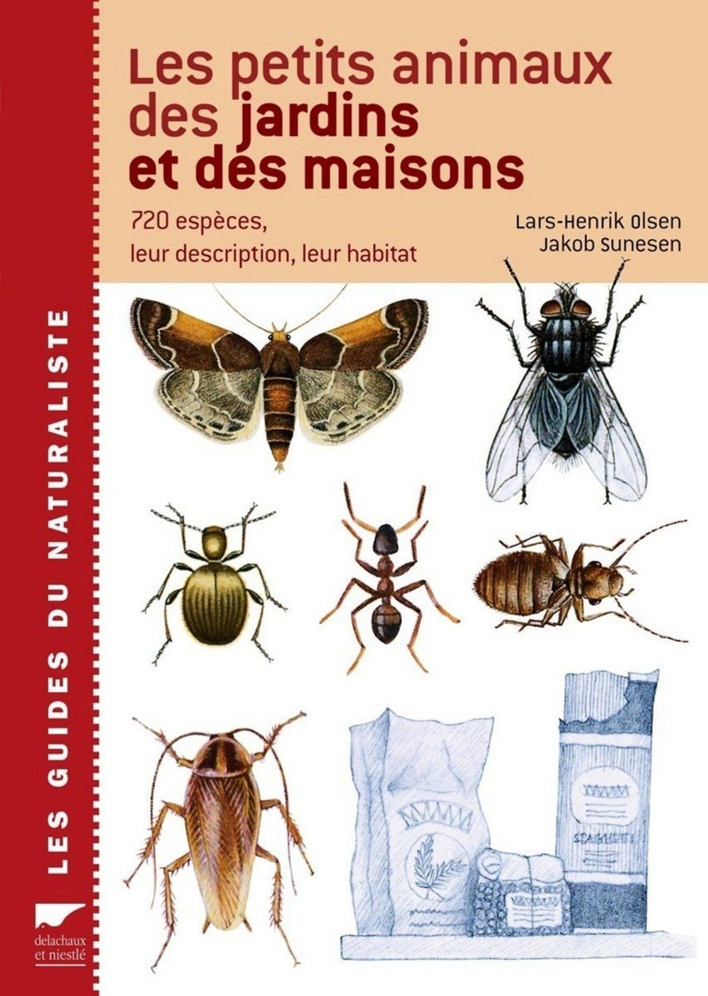 Les petits animaux des jardins et des maisons: 720 espèces, leur description, leur habitat Books