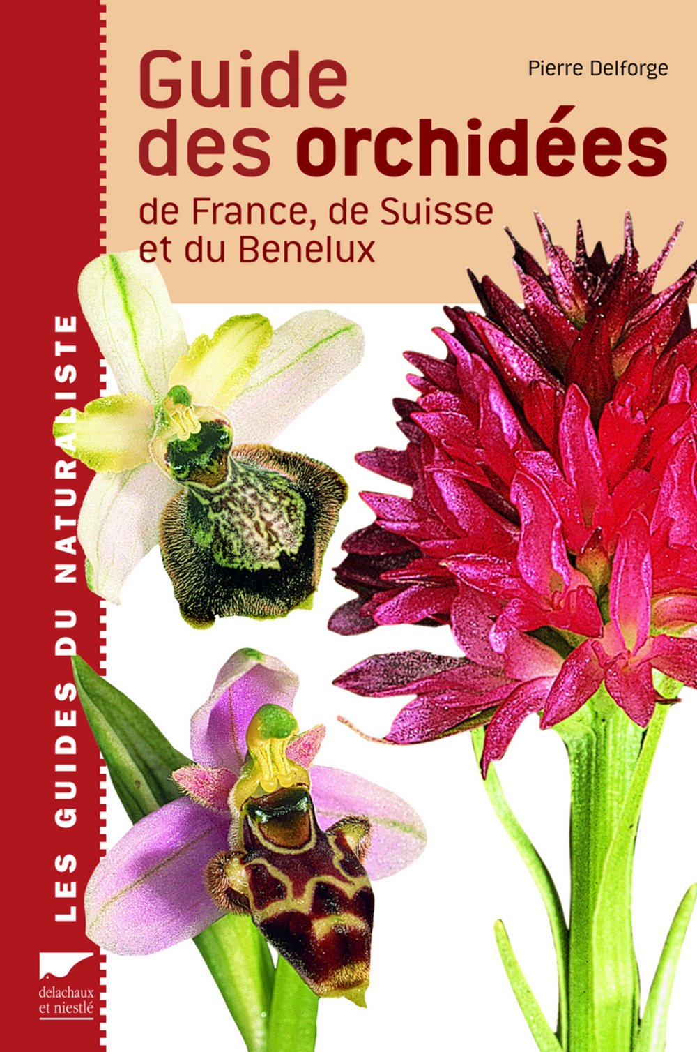 Guide des orchidées de France, de Suisse et du Benelux Books