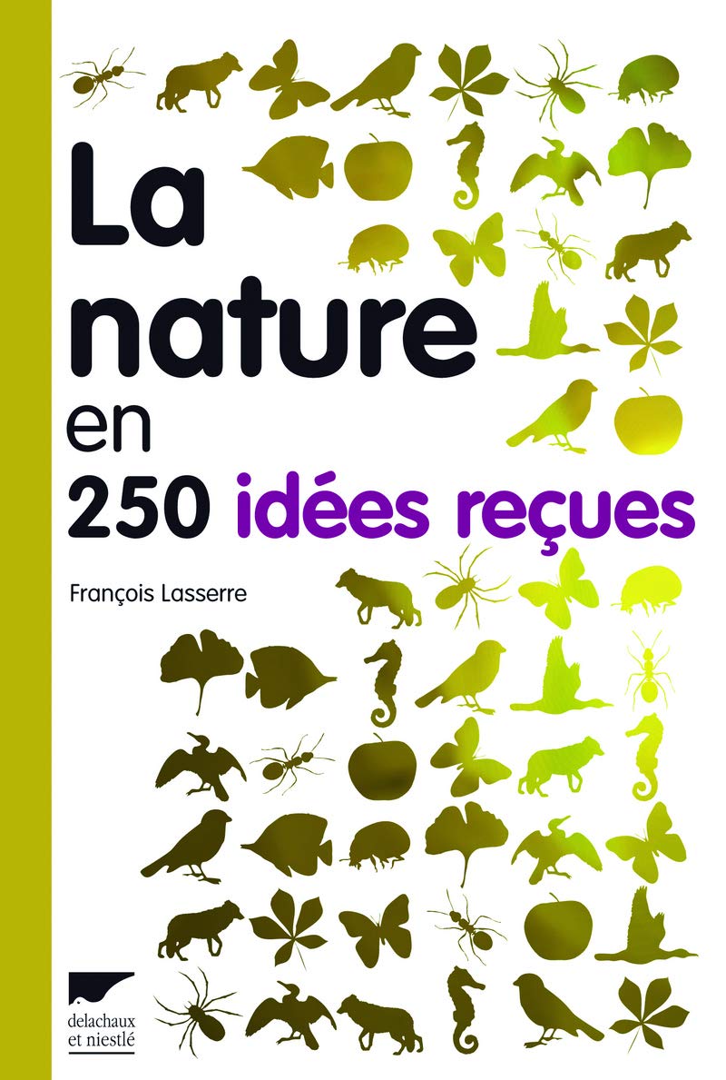 La nature en 250 idées reçues Books