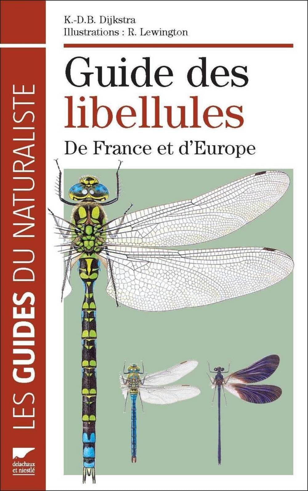 Guide des libellules de France et d'Europe Books