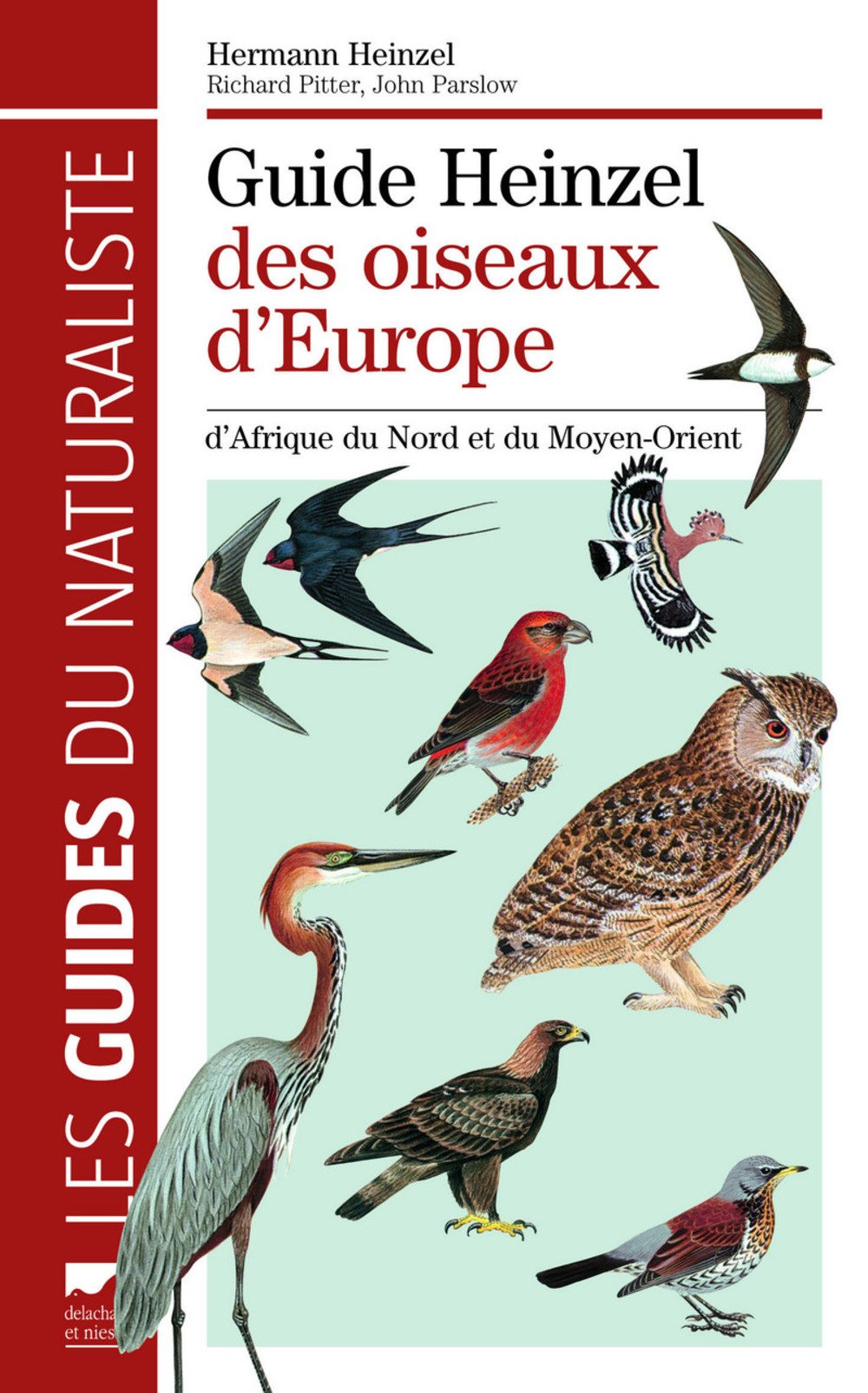 Guide Heinzel des oiseaux d'Europe, d'Afrique du Nord et du Moyen-Orient book