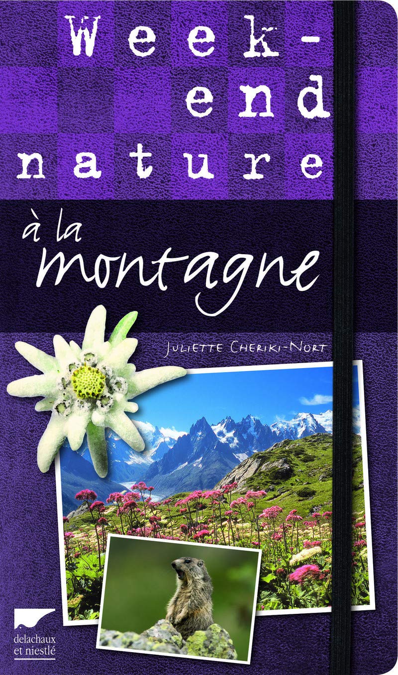Week-end nature à la montagne Books