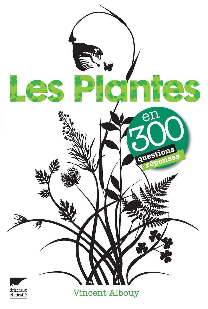 Les Plantes en 300 questions réponses Leisure, Home & Garden